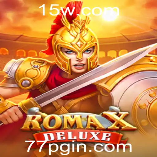 Explorando RomaXDeluxe: Aventura, Estratégia e Descobertas